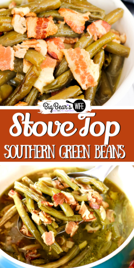 Stove Top Southern Green Beans - Stove Top Southern Green Beans are amazing and super easy to make! They're simmered all day long to create the most flavorful green beans ever! 