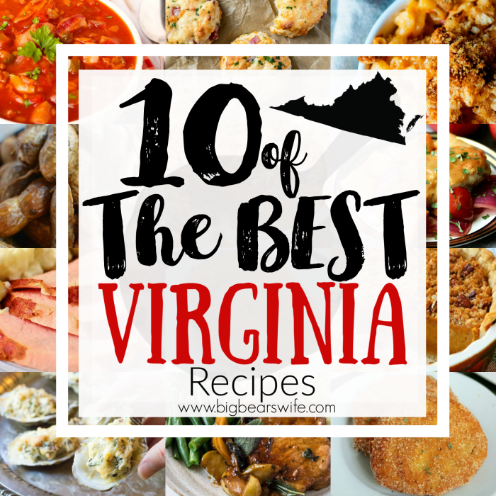 10 of the Best Virginia Recipes - From Ham to boiled peanuts and fried green tomatoes, these recipes are straight from the heart of Virginia! Here are 10 of the Best Virginia recipes to give you a little slice of my home state!  