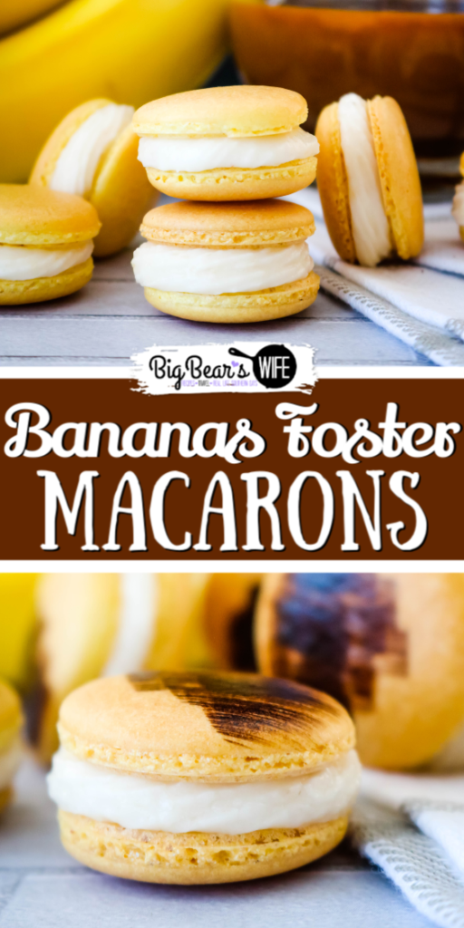 Bananas Foster Macarons - Take a culinary vacation down to good ol’ New Orleans with these homemade Bananas Foster Macarons! These banana macarons are filled with a homemade banana and rum frosting and have a caramel sauce center.