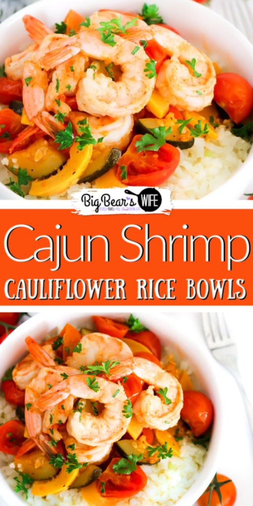 Cajun Shrimp Cauliflower Rice Bowls - These Cajun Shrimp Cauliflower Rice Bowls make the perfect weekday or weekend meal that's ready to eat in 30 minutes! 
