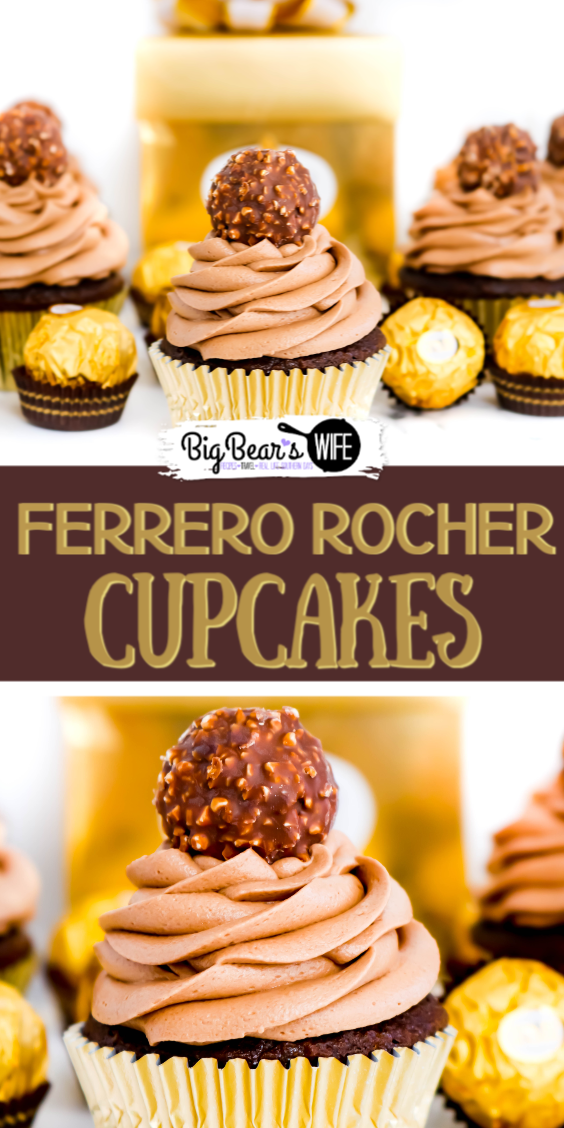 Ferrero Rocher Cupcakes - Love Ferrero Rocher Candies? Then these Ferrero Rocher Cupcakes are going to be your new favorite dessert! Homemade Chocolate cupcakes with a chocolate hazelnut frosting is topped with a Ferrero Rocher Chocolate and dressed in a gold cupcake liner for the most elegant cupcake ever.  via @bigbearswife