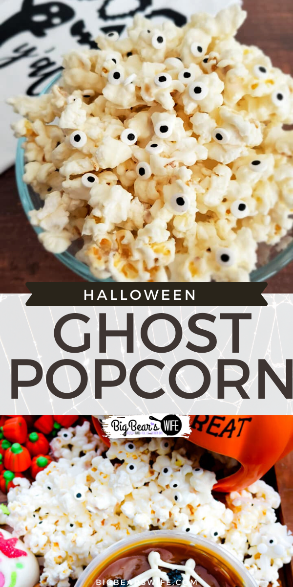 Ghost Popcorn - White Chocolate Popcorn - Perfect for Halloween Parties or Spooky lunch boxes, this Ghost Popcorn - White Chocolate Popcorn is easy to make and frightfully cute! via @bigbearswife