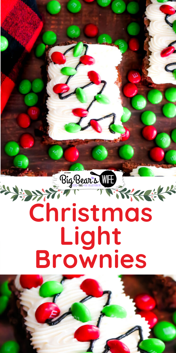 Christmas Light Brownies - Everyone's face will light up when you bring out these festive Christmas Light Brownies at the party! Christmas brownies this easy to decorate are sure to become a family favorite!  via @bigbearswife
