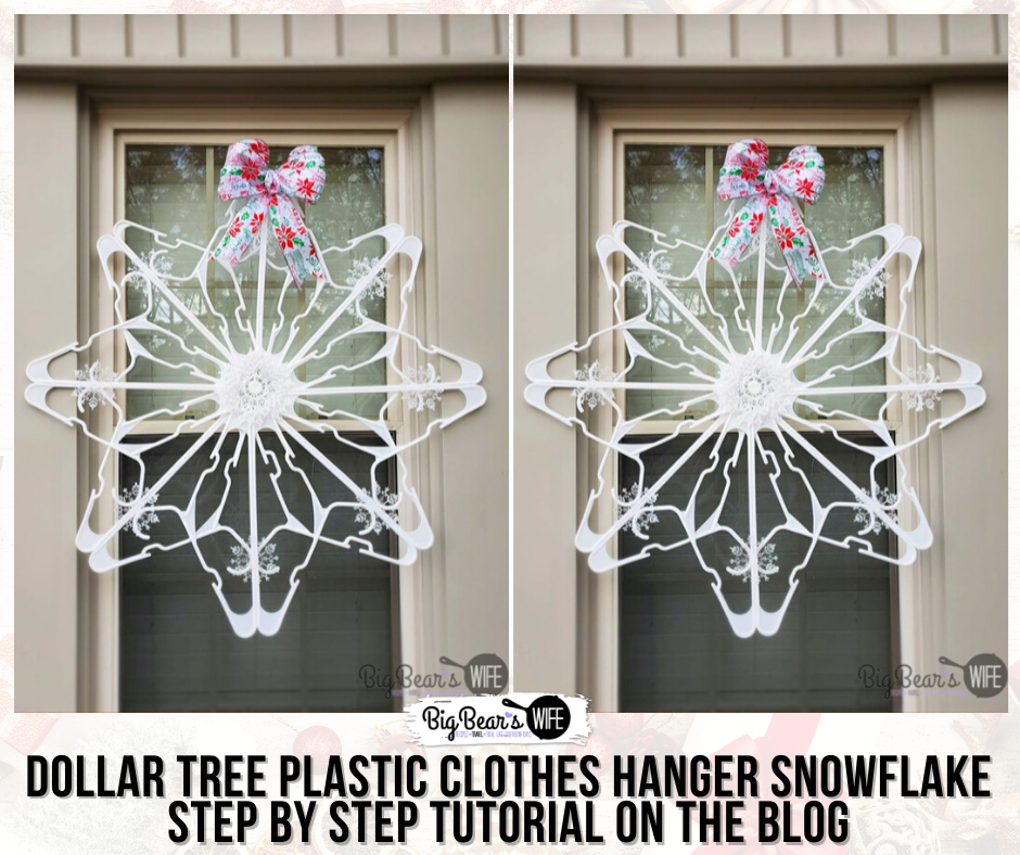 https://www.bigbearswife.com/wp-content/uploads/2019/11/DOLLAR-TREE-PLASTIC-CLOTHES-HANGER-SNOWFLAKE.png