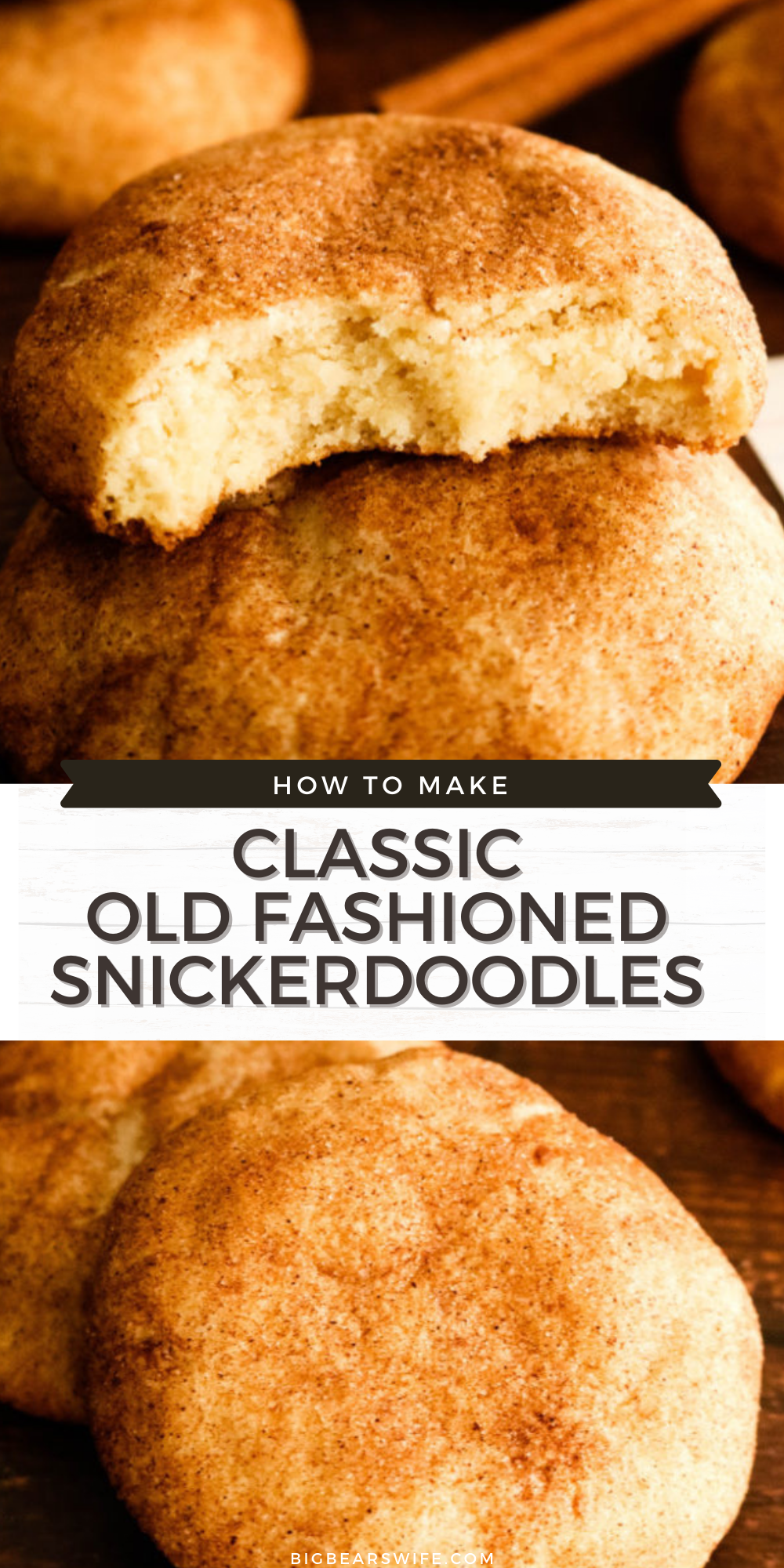 Classic Old Fashioned Snickerdoodles need to be a part of everyone's recipe box! Made with shortening and rolled in cinnamon sugar for a classic sweet bite!  via @bigbearswife