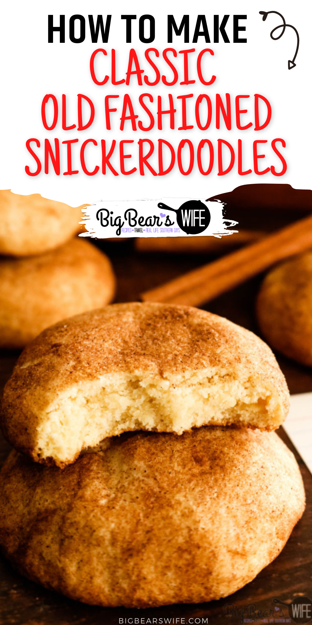 Classic Old Fashioned Snickerdoodles - Classic Old Fashioned Snickerdoodles need to be a part of everyone's recipe box! Made with shortening and rolled in cinnamon sugar for a classic sweet bite!  via @bigbearswife