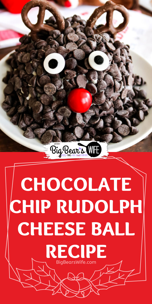 Chocolate Chip Rudolph Cheese Ball - Ready to spread some joy? Literally? This Chocolate Chip Rudolph Cheese Ball is the perfect joyful holiday dessert! A festive dessert cheeseball decorated to look like Rudolph the Red-Nosed Reindeer. via @bigbearswife