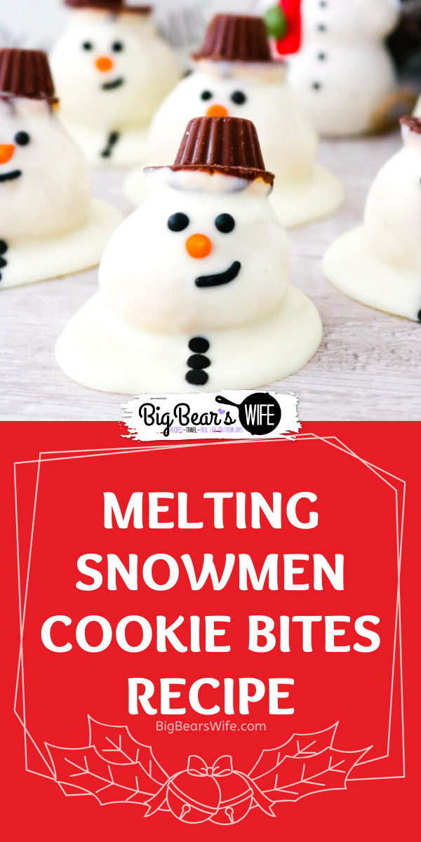 Melting Snowmen Cookie Bites - This adorable dessert is actually homemade snickerdoodles rolled into balls and coated with white chocolate to look like a cute melting snowman. Get the kids involved with this one. This easy recipe can be mastered by chefs of all ages. One part cookie, one part candy, and one part edible art! Melting Snowmen Cookie Bites are sure to be a hit at your holiday parties and winter get-togethers! via @bigbearswife