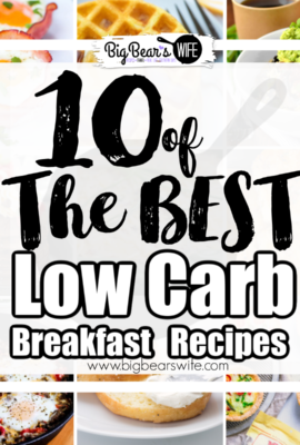 10 of the Best Low Carb Breakfast Recipes