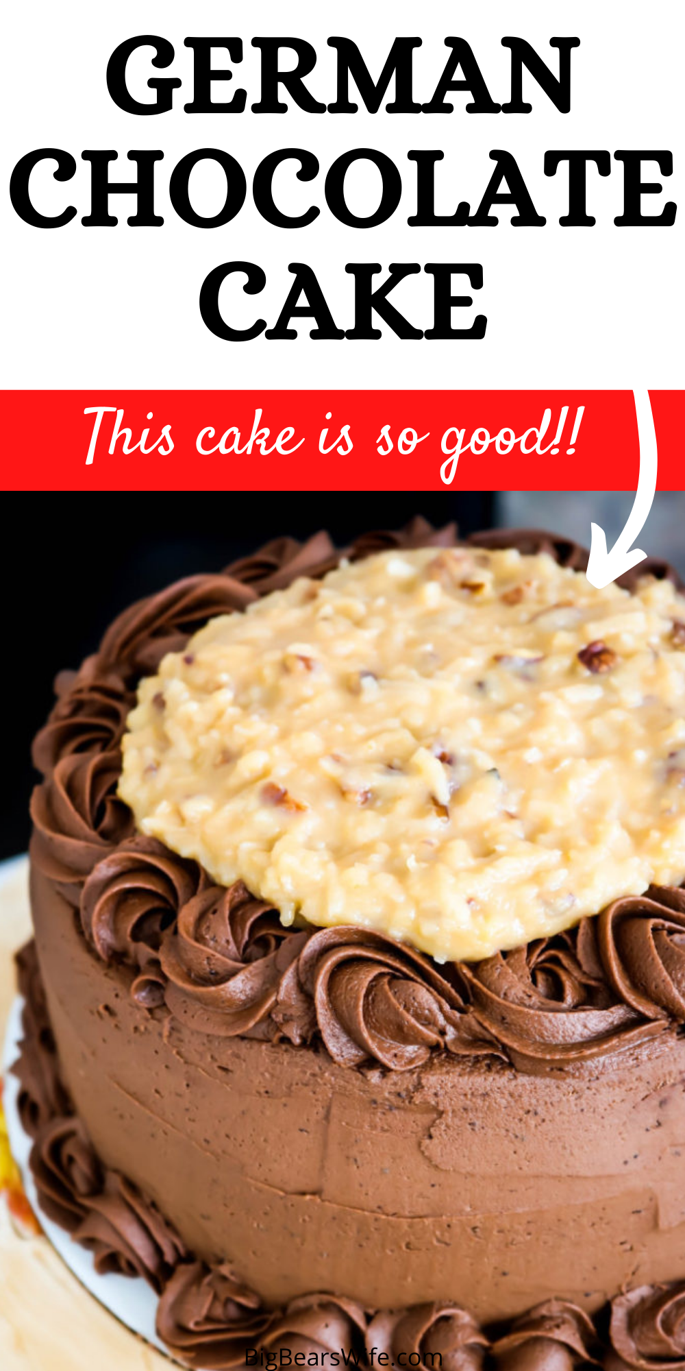 This German Chocolate Cake has three layers of amazing homemade chocolate cake, frosted with a homemade chocolate frosting and topped with a delicious pecan coconut filling! via @bigbearswife