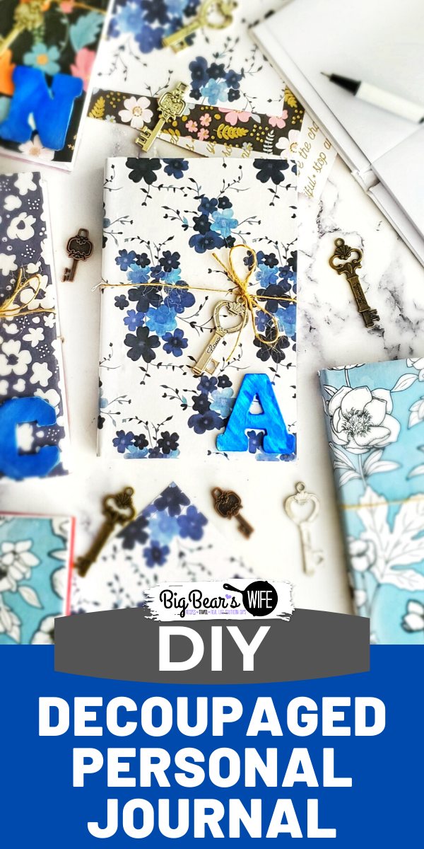 DIY Decoupaged Personal Journal - Throwing your emotions onto the pages of a journal can really help relieve stress and creating your own journal to fit your own personal style makes it even better! Here are step by step directions for creating your own DIY Decoupaged Personal Journal. via @bigbearswife