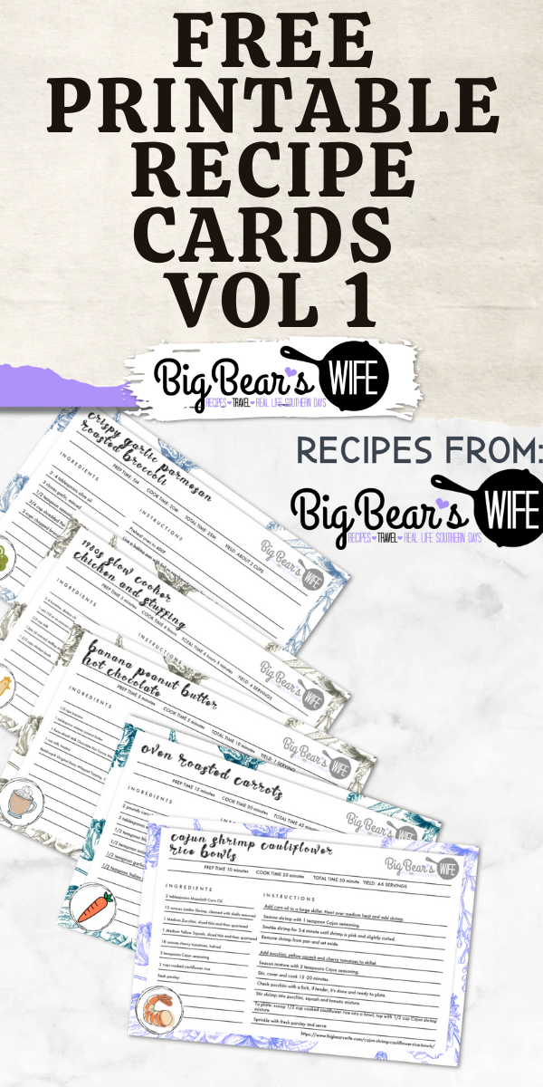Free Printable Recipe Cards - Vol. 1  - If you love collecting recipes and collecting recipe cards, I've got a present for you! Here are 5 of my favorite recipes made into FREE Printable Recipe Cards just for you! Print them out, cut them out and save them in your recipe binder or recipe box! via @bigbearswife