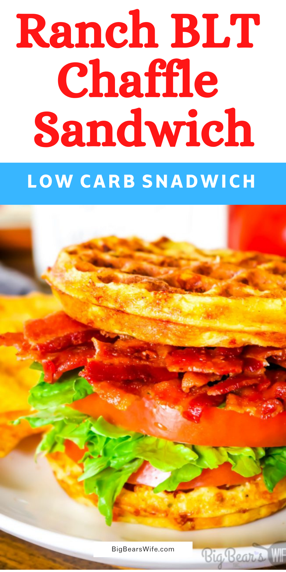 This Ranch BLT Chaffle Sandwich is the low carb version of a classic well loved sandwich! via @bigbearswife
