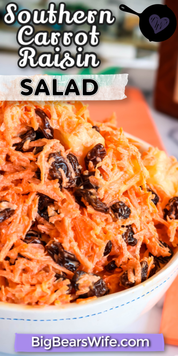  Southern Carrot Raisin Salad - This southern Carrot Raisin Salad tastes like homemade southern coleslaw without the cabbage. It’s easy to make and a great side dish for picnics, potlucks, cookouts and Sunday dinners! via @bigbearswife