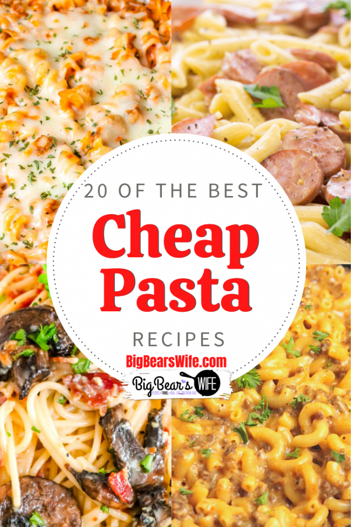 20 Cheap Pasta Recipes to make for Dinner  - Looking for pasta recipes to feed your family that won't break the bank? I've got a big list of 20 of the best Cheap Pasta recipes for you to make for your family for lunch or dinner!