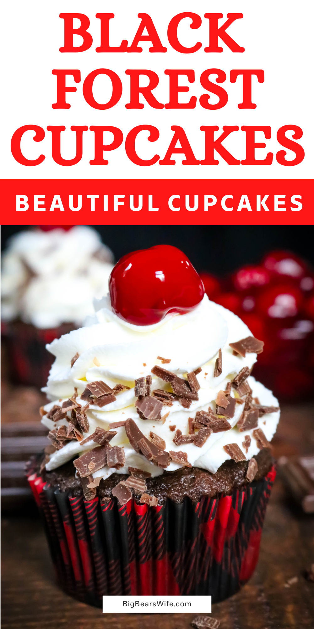  Chocolate and Cherry marry perfectly in these Black Forest Cupcakes! Chocolate cupcakes filled with cherry pie filling and topped with a homemade vanilla whipped cream frosting.  via @bigbearswife