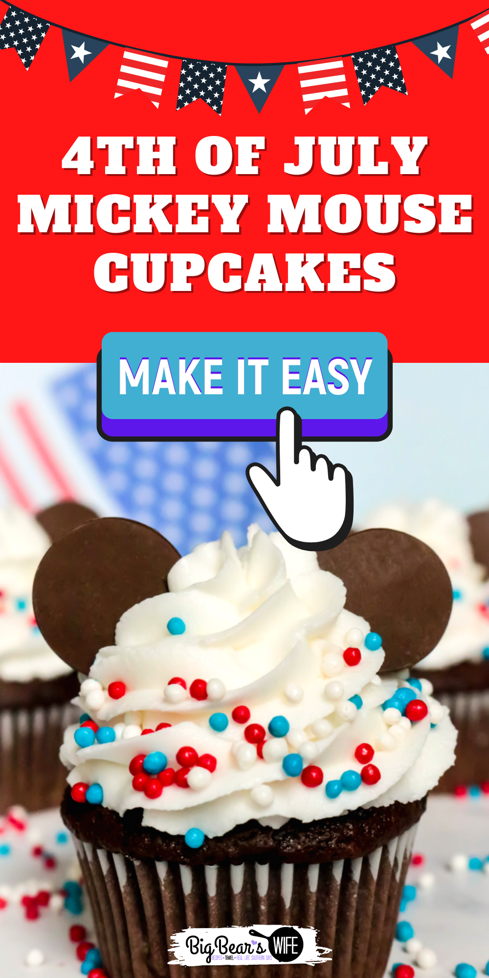 We might not be celebrating the 4th of July at Disney World this year but we're bringing Disney Magic home with these fun and festive 4th of July Mickey Mouse Cupcakes! These are perfect for any patriotic holiday! via @bigbearswife