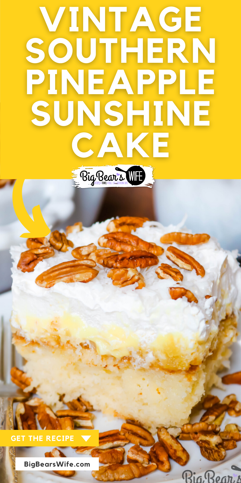 This Southern Pineapple Sunshine Cake is a doctored cake mix cake with pineapples, cool whip, coconut and pecans!  via @bigbearswife