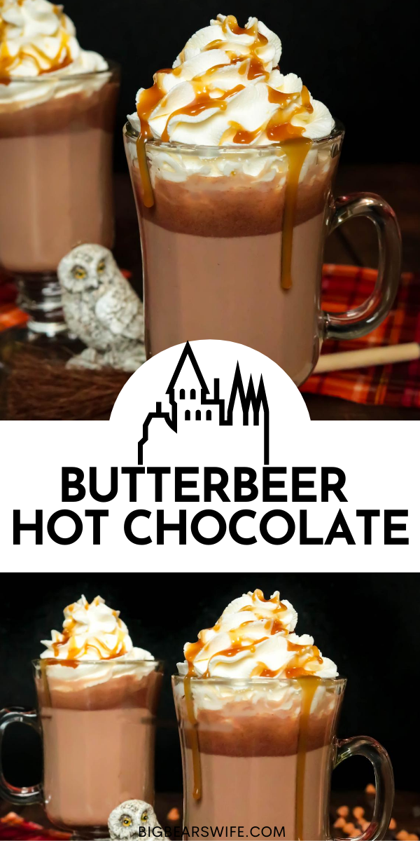 This charming ButterBeer Hot Chocolate is inspired by the famous ButterBeer from The Three Broomsticks Hog's Head and The Leaky Cauldron in the Harry Potter novels and movies. It’s the perfect combination of hot chocolate and butterscotch! via @bigbearswife