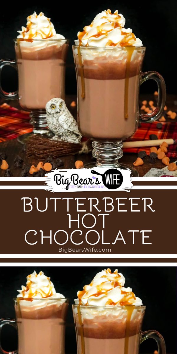 This charming ButterBeer Hot Chocolate is inspired by the famous ButterBeer from The Three Broomsticks Hog's Head and The Leaky Cauldron in the Harry Potter novels and movies. It’s the perfect combination of hot chocolate and butterscotch! via @bigbearswife