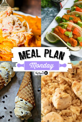 Welcome to Meal Plan Monday 230! We're sharing tons of recipes and featuring recipes like, Chili Lime Fish Stick Tacos, Skillet Chicken and Rice, Mint Chocolate Chip Ice Cream and The BEST Chicken Spaghetti!