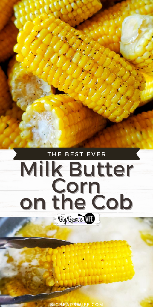 Milk Butter Corn on the Cob