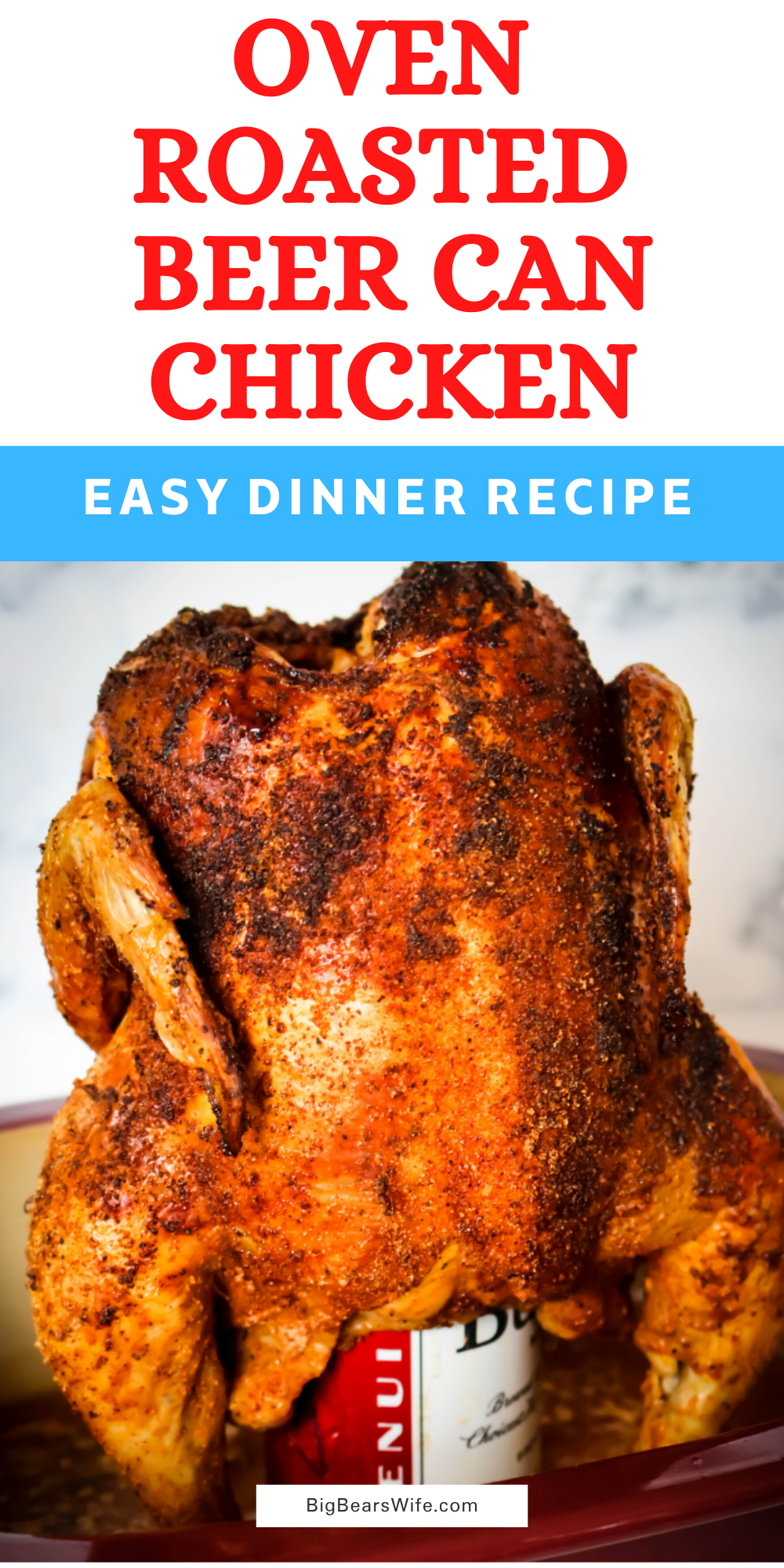 Oven Roasted Beer Can Chicken - Have you ever made Beer Can Chicken? I'm going to show you exactly how to make the most amazing Beer Can Chicken, in the oven, with only 3 ingredients!  via @bigbearswife