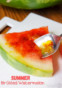 You've heard of  Crème brûlée but have you had Summer Brûléed Watermelon? Forget the salt on that watermelon, we're adding some sugar! This sweet summer treat takes fresh watermelon and adds a crunchy Brûléed topping that is dessert perfection! 