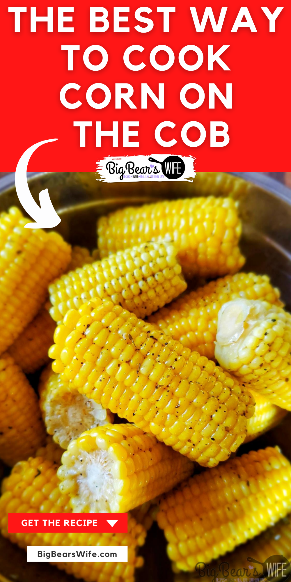 Making Milk Butter Corn on the Cob by boiling corn on the cob in a mix of milk and butter makes some of the most delicious corn on the cob. Boiling corn on the cob in Milk and Butter is the best way to cook corn on the cob! via @bigbearswife