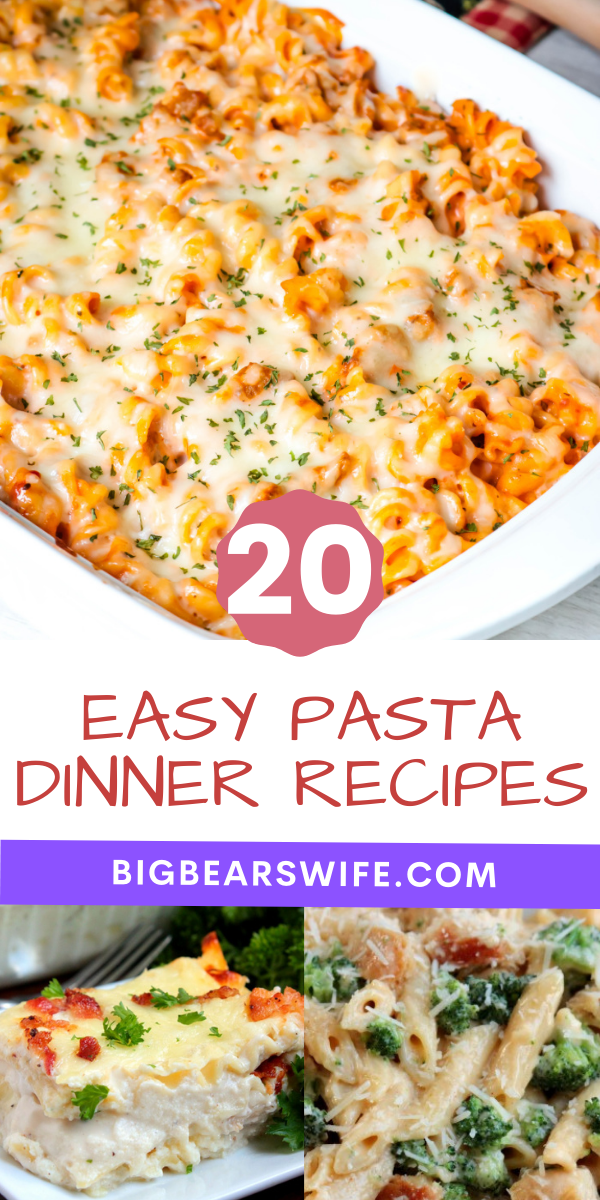 20 Easy Pasta Dinner Recipes - Here you'll find 20 Easy Pasta Dinner Recipes that are perfect for weekday dinners and perfect for feeding your family! These quick and easy pasta recipes are some of our favorite family pasta dinner ideas! via @bigbearswife