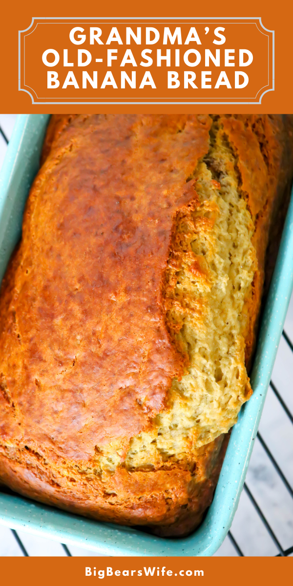 Grandma's Old-Fashioned Banana Bread is sure to become a family favorite. This banana bread recipe is super easy to make and takes 45 minutes to bake! via @bigbearswife