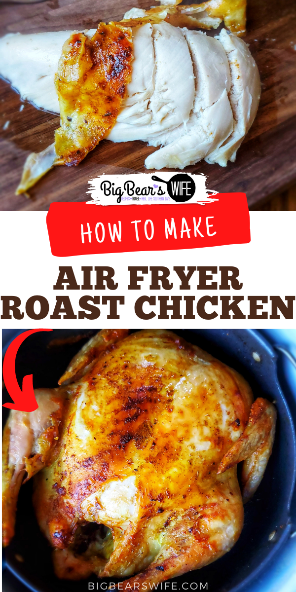 Have you cooked a whole chicken in the air fryer? If not, you need too! Air Fryer Roast Chicken is so easy and taste almost like a rotisserie chicken!  via @bigbearswife