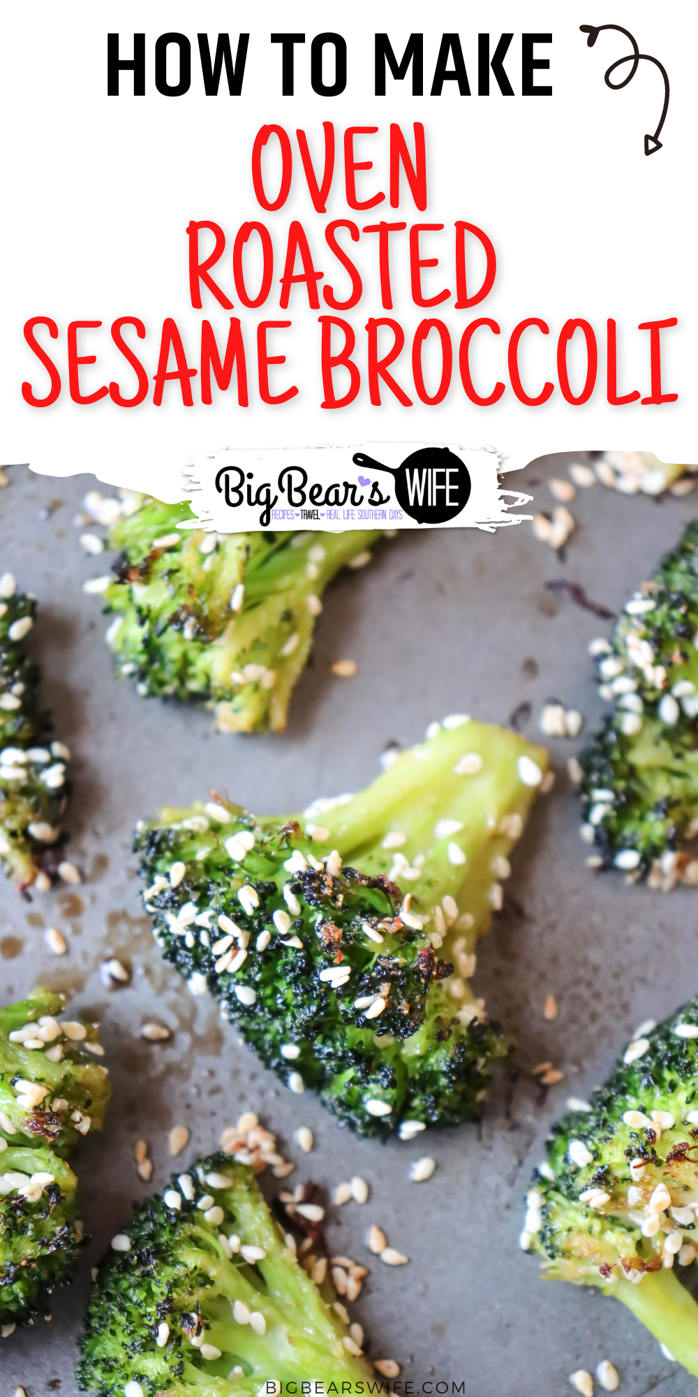 Super simple and quick Oven Roasted Sesame Broccoli is a great side dish that is ready in under 30 minutes! via @bigbearswife