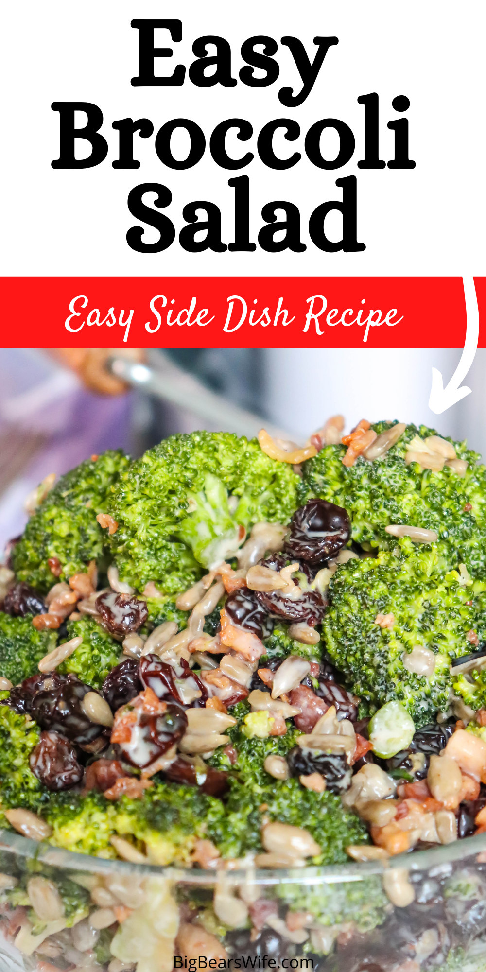 A perfectly Easy Broccoli Salad that's perfect as a side dish, great for picnics and perfect for cookouts! This make-ahead side dish is mixtures of  fresh broccoli, sunflower seeds, raisins and bacon bits that has been tossed in a sweet southern dressing and chilled!  via @bigbearswife