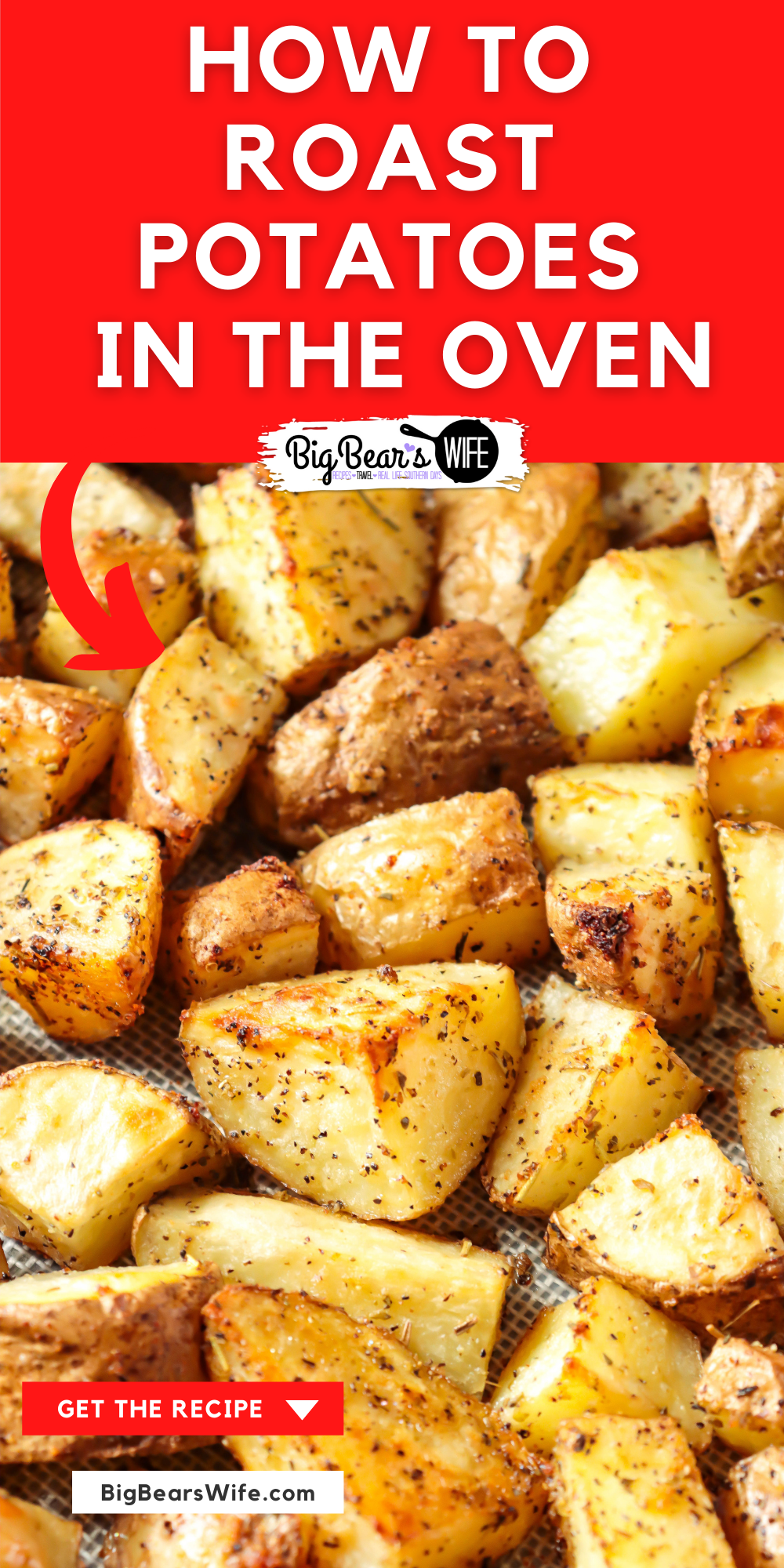 Roasted Potatoes are tender and delicious additions to any meals or recipe! Learn How To Roast Potatoes in the Oven and serve them with dinner this week! via @bigbearswife
