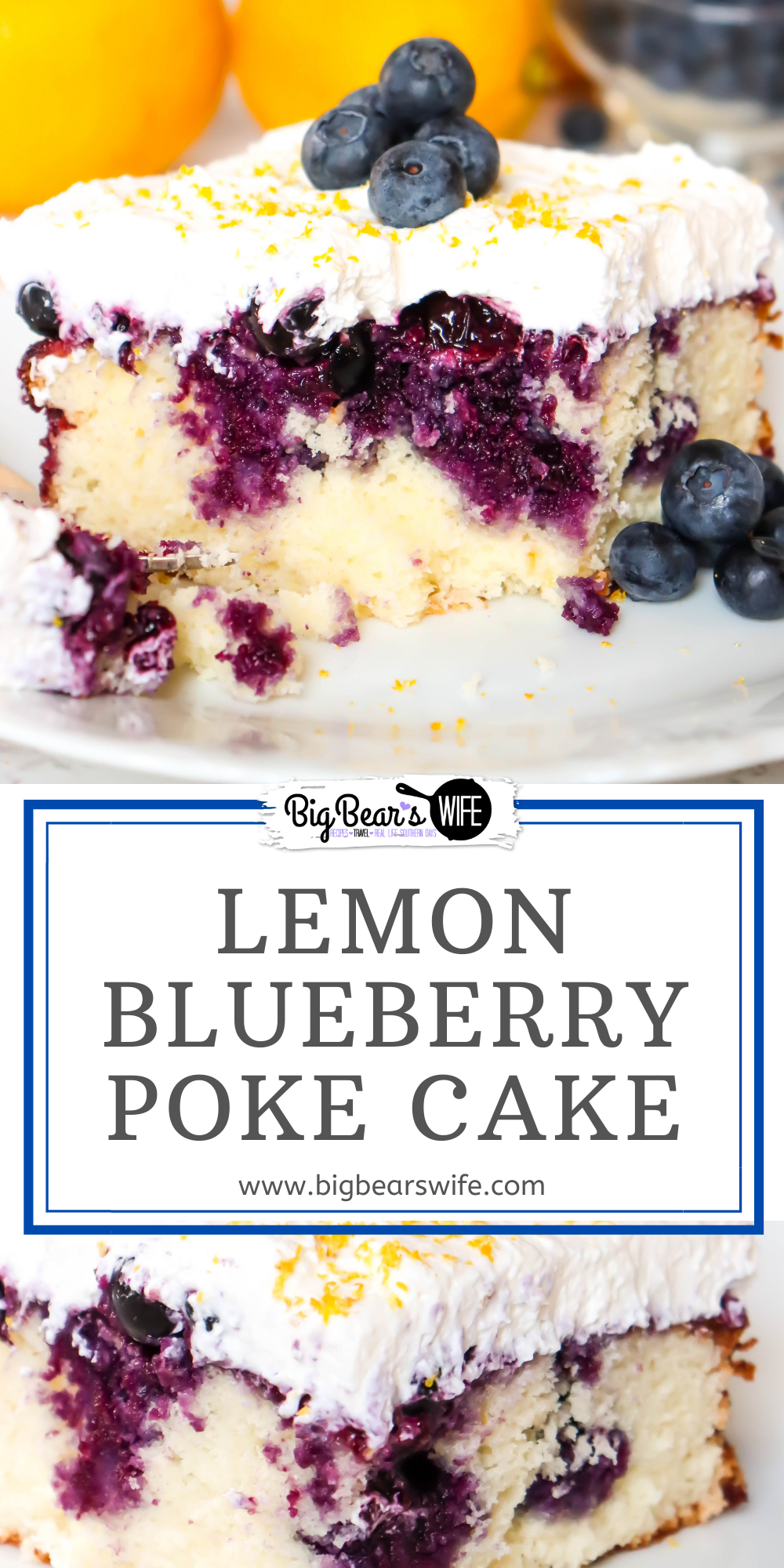 Lemon Blueberry Poke Cake - Welcome spring with this light and fresh lemon poke cake that is topped with a homemade fresh blueberry sauce and lemon crème chantilly!  via @bigbearswife
