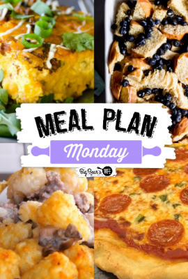 Welcome to Meal Plan Monday 261 :)  We are so excited to feature these recipes today: Overnight Mexican Breakfast Casserole, Blueberry French Toast Bake, Homemade Beer Dough Pizza Crust and a delicious Tater Tot Casserole! All guaranteed to get your taste buds tingling!
