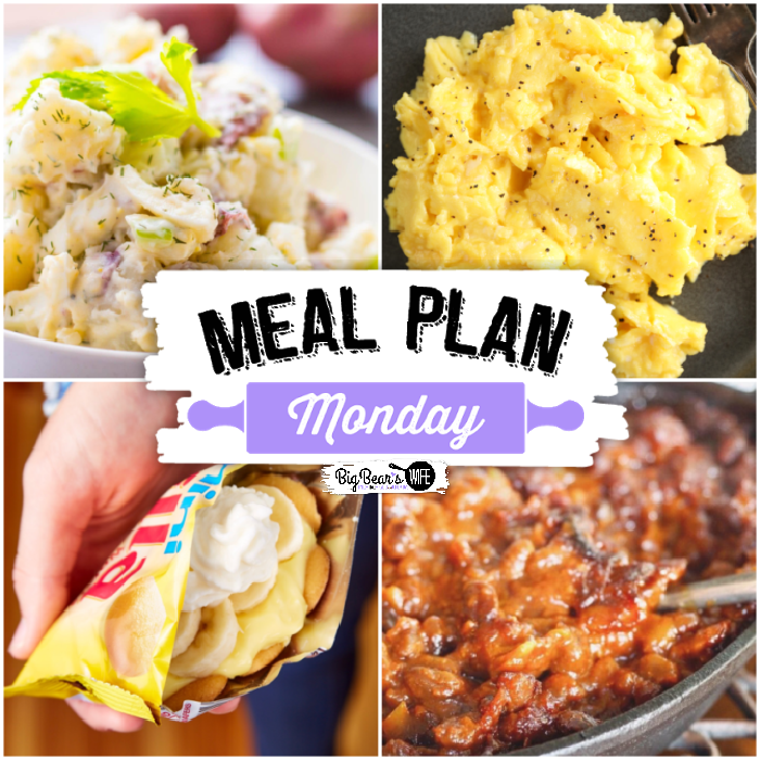 Meal Plan Monday 268 - featuring recipes like Walking Banana Pudding, Best Ever Cowboy Baked Beans, Best Creamy Dill Red Skin Potato Salad and a recipe for the Perfect Scrambled Eggs from Southern Bite!