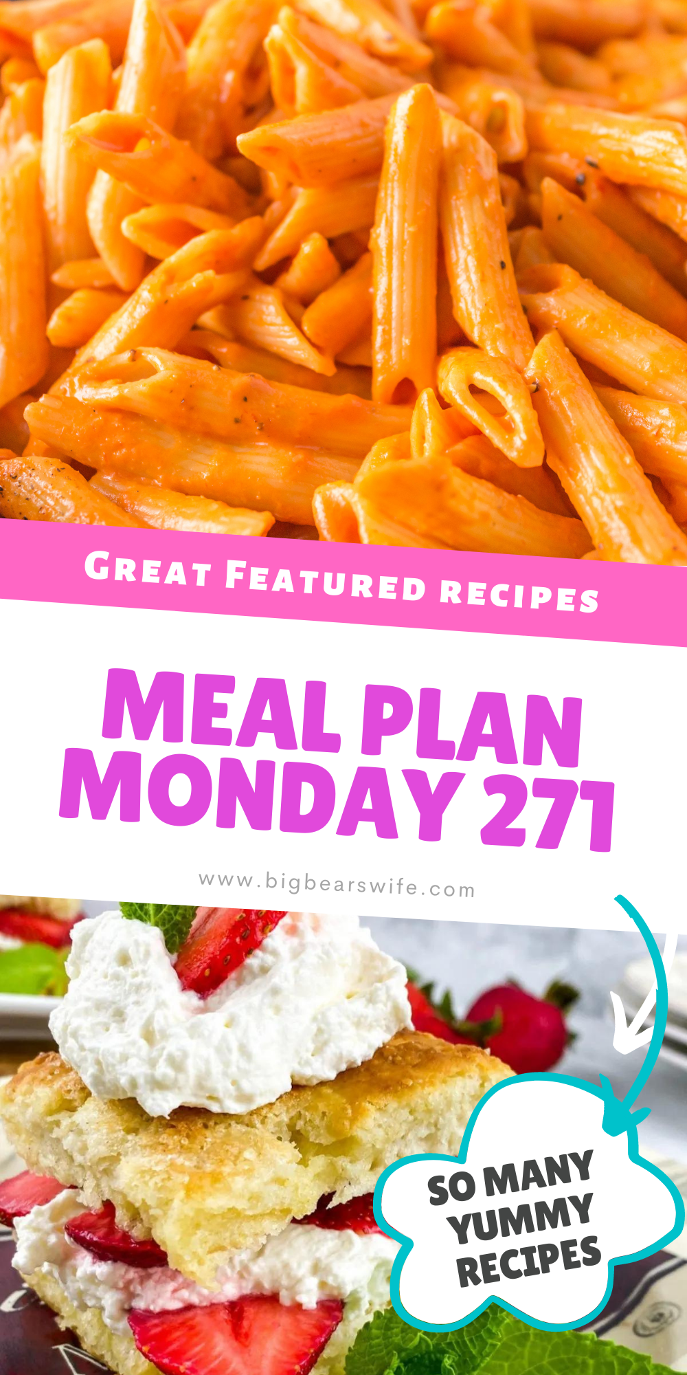Welcome to Meal Plan Monday 271!  This week we're featuring recipes for Berry Yogurt Breakfast Pops, Sausage & Pepper Pizza, Traditional Strawberry Shortcake and Penne Alla Vodka! via @bigbearswife