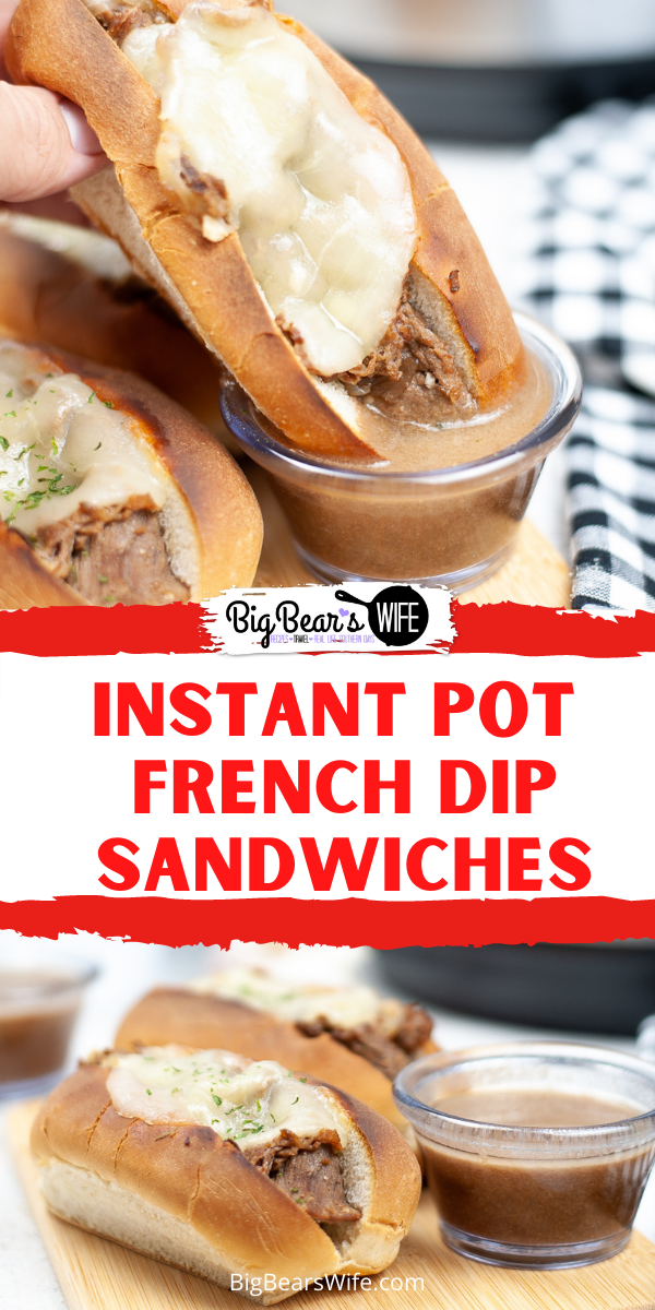 Instant Pot French Dip Sandwiches - Throw in your meat, seasonings, and makings for the French dip, and wait for your IP to tell you dinner is ready! Top these delicious sandwiches with a few slices of  provolone and toast under the broiler in the oven, and you have a filling meal that is quick and easy! via @bigbearswife