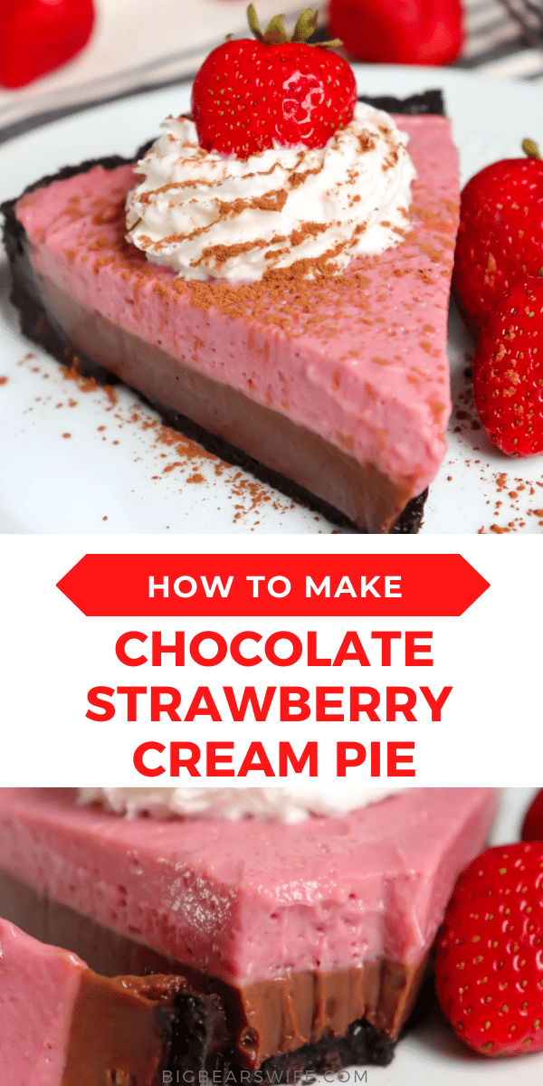 Love Chocolate and Strawberry together? This Chocolate Strawberry Cream Pie combines both flavors with a chocolate cookie crust, homemade chocolate pie layer that is topped with a homemade strawberry pudding pie layer and Crème Chantilly! via @bigbearswife
