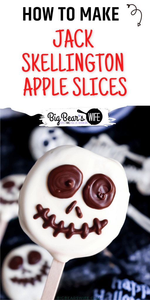 Jack Skellington Apple Slices - Apple slices stuck on a popsicle stick and then dipped in white chocolate candy coating before getting a fun chocolate Jack Skellington face pipped on!