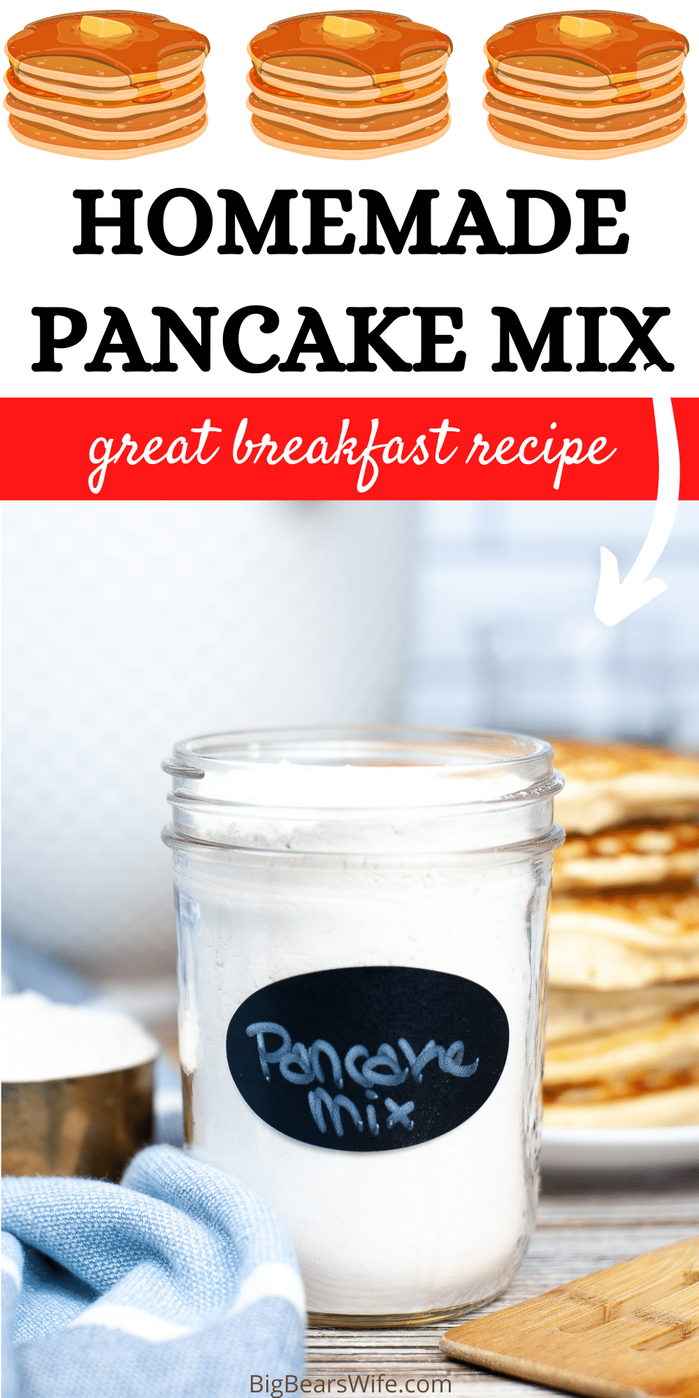 Morning pancakes made with homemade pancake mix is the perfect way to start off the day! This pancake mix is easy to make with simple ingredients and can be stored for about 5-6 months!  via @bigbearswife