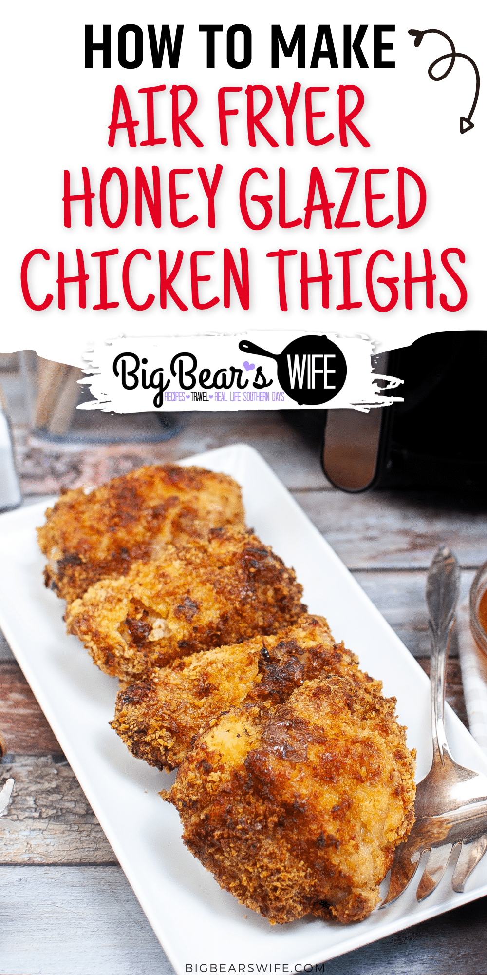 Air Fryer Honey Glazed Chicken Thighs - seasoned and panko breaded chicken thighs are air fried to perfection and then slathered with an easy homemade honey sauce for the perfect dinner! via @bigbearswife