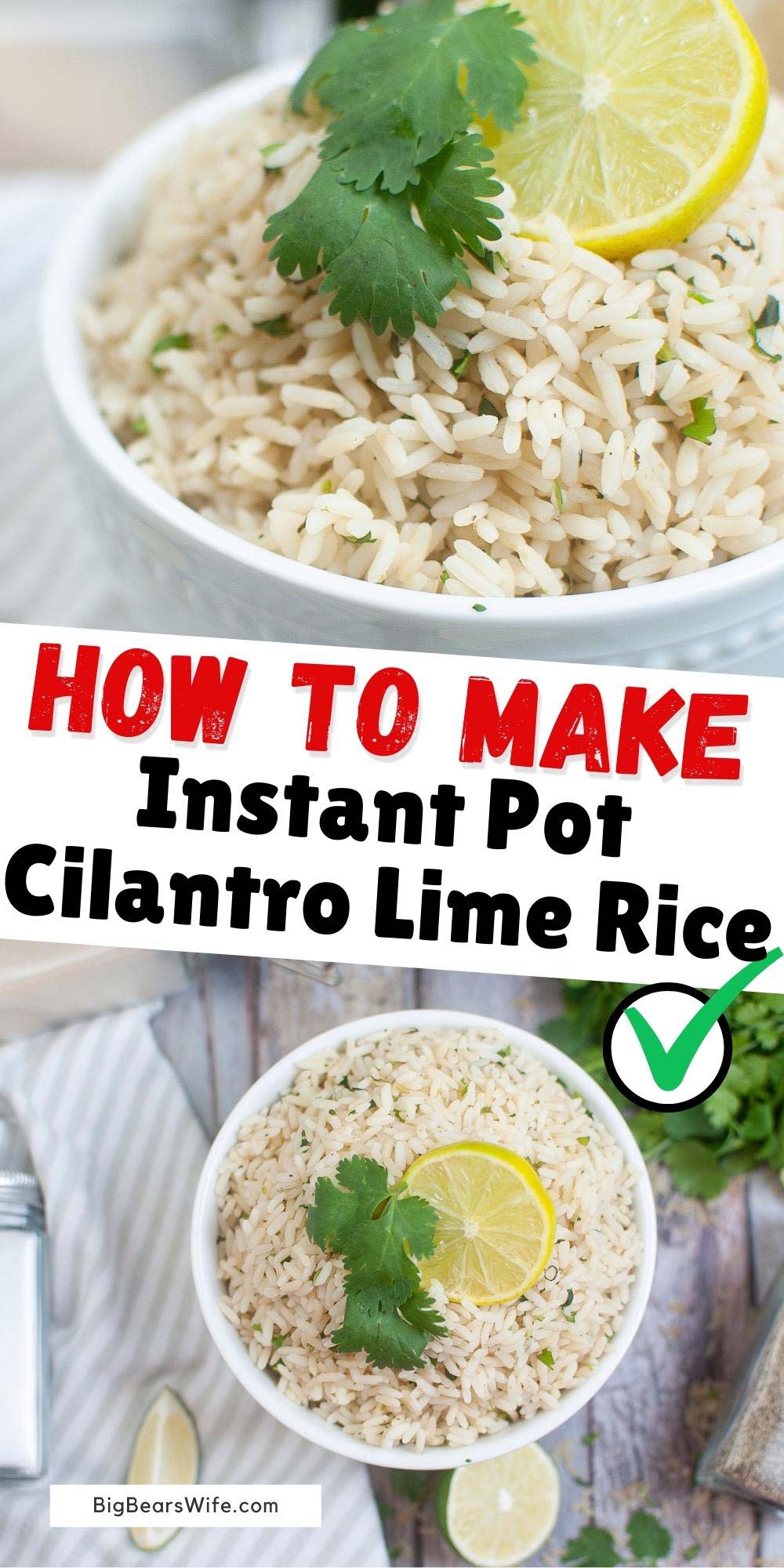 This super easy Instant Pot Cilantro Lime Rice is similar to Chipotle's! Great served with Tacos, Burritos or any Mexican food! via @bigbearswife
