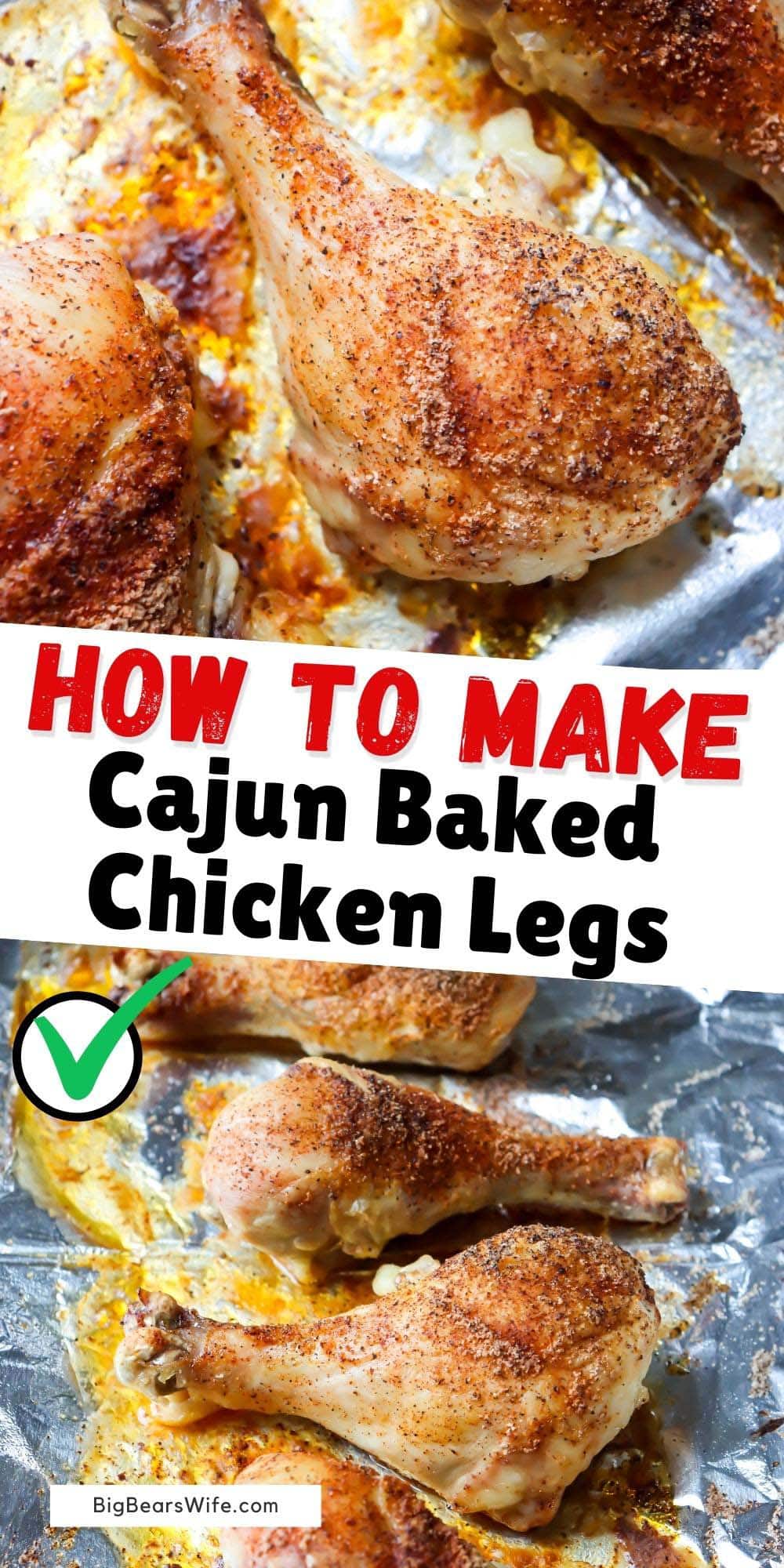 These Cajun Baked Chicken Legs are perfectly baked and ready in about 45 minutes! Super  juicy and full of cajun flavor! Just Season, Bake and Serve with your favorite side dish for a prefect meal!  via @bigbearswife