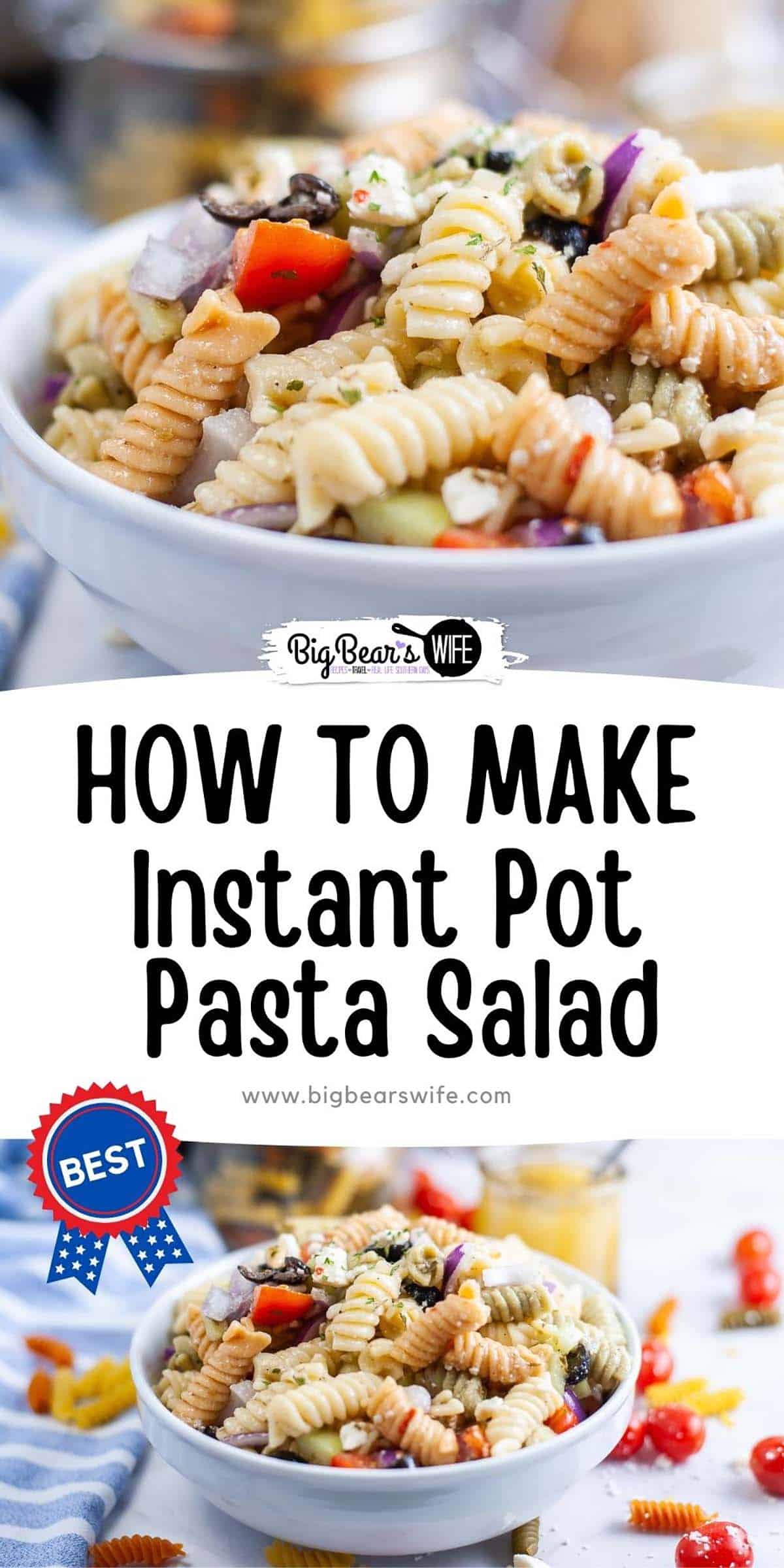 No need to turn on the oven for this pasta salad! Cook the pasta right in your in Instant Pot, mix and chill for the perfect, Italian dressing tossed, summer Instant Pot Pasta Salad! via @bigbearswife