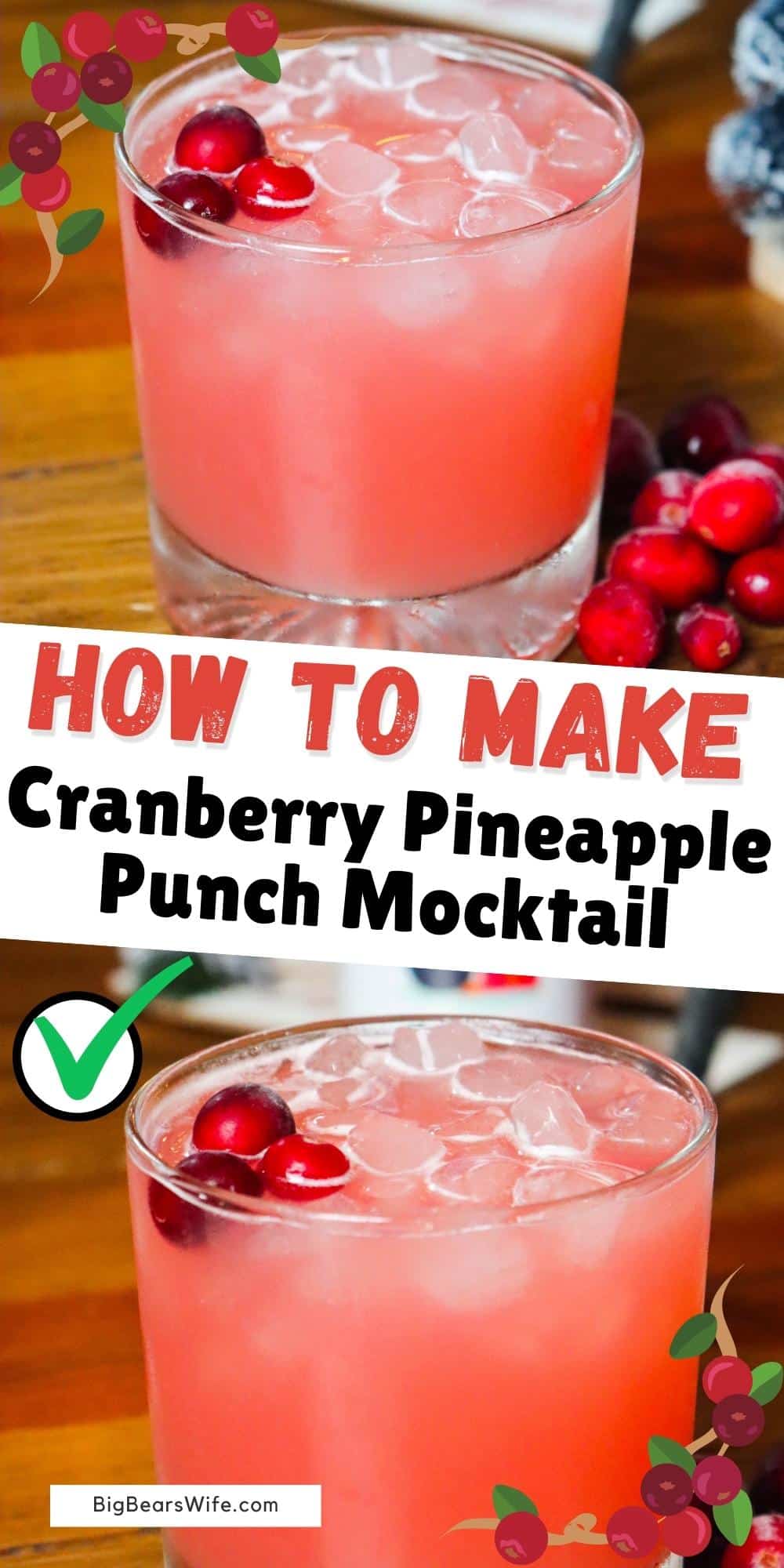 This delicious Cranberry Pineapple Punch Mocktail is such a wonderful mocktail to serve any brunch or holiday party! Both kids and adults alike will like sipping on this beautiful beverage!  via @bigbearswife