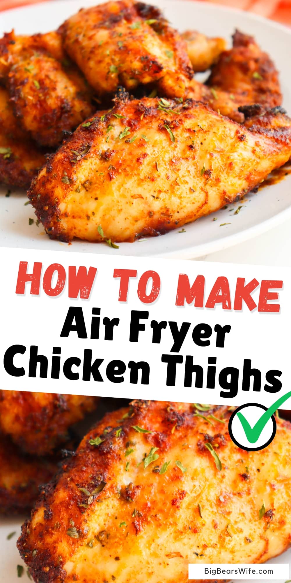 You'll love how easy it is to make air fryer chicken thighs. Cooking chicken in the air fryer not only saves time but leaves you with a super juicy piece of chicken.  via @bigbearswife