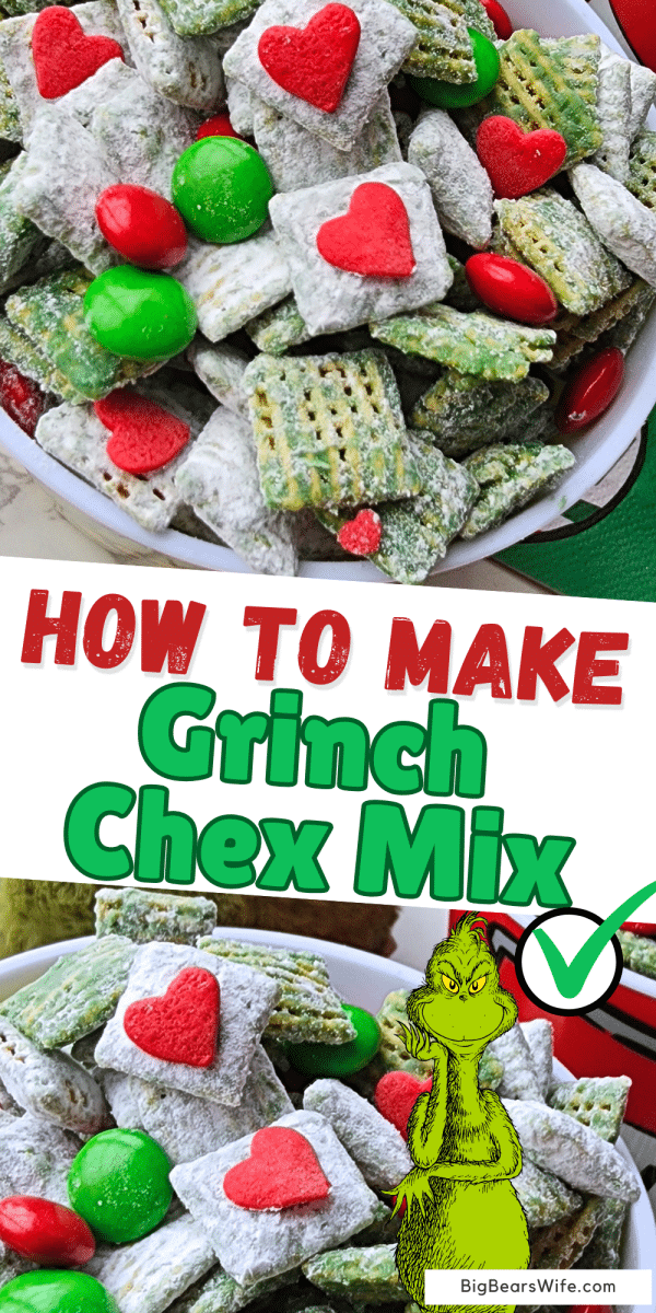 Grinch Chex Mix - Grinch Puppy Chow